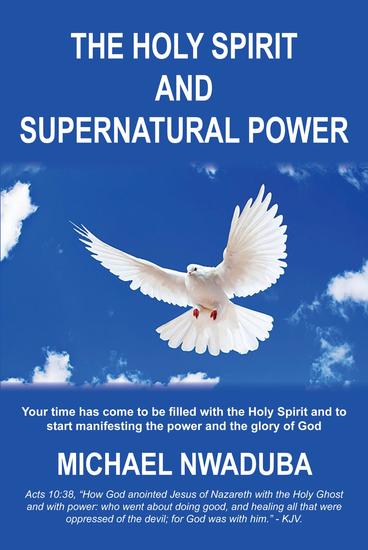 The Holy Spirit and Supernatural Power - cover