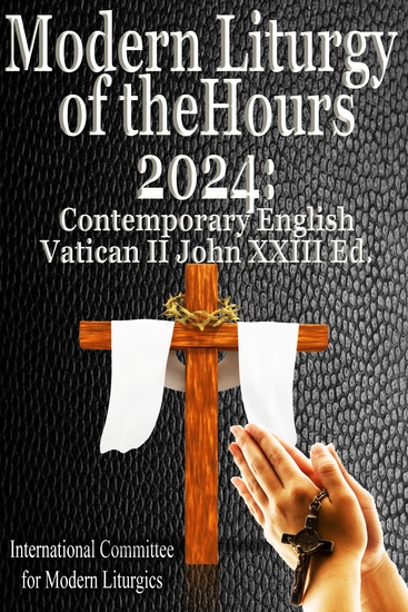 Modern Liturgy of the Hours 2024 - Contemporary English Vatican II John XXIII Ed - cover