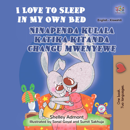 I Love to Sleep in My Own Bed Ninapenda kulala katika kitanda changu mwenyewe - cover