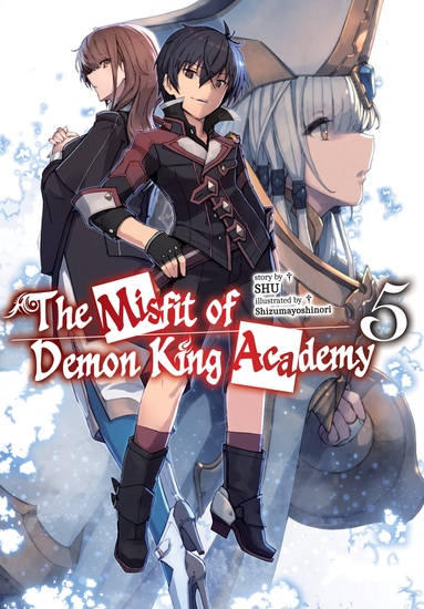 The Misfit of Demon King Academy: Volume 5 (Light Novel) - cover