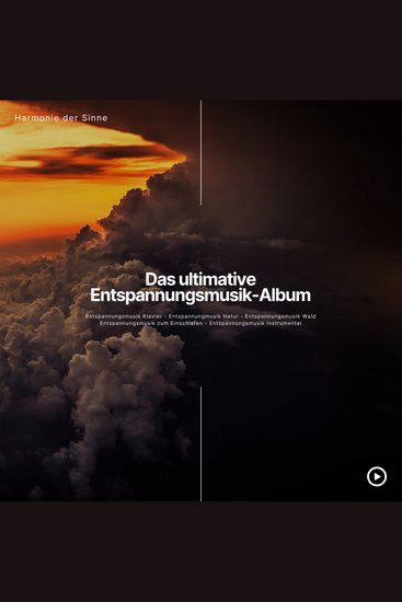 Entspannungsmusik Klavier - Entspannungsmusik Natur - Entspannungsmusik zum Einschlafen - Entspannungsmusik Instrumental - Entspannungsmusik Wald - Harmonie der Sinne - Das ultimative Entspannungsmusik-Album - Mega Bundle - cover
