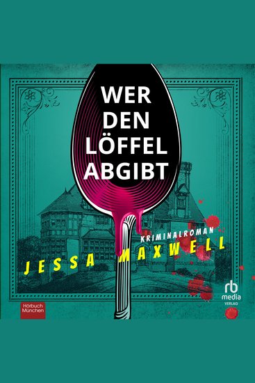 Wer den Löffel abgibt - cover