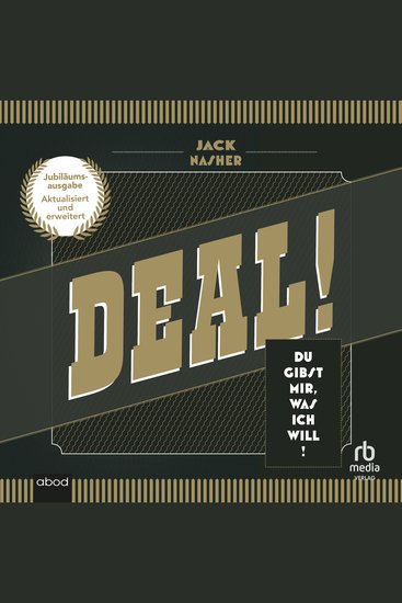 Deal! Jubiläumsausgabe - Du gibt’s mir was ich will (aktualisierte und erweiterte Jubiläumsausgabe) - cover