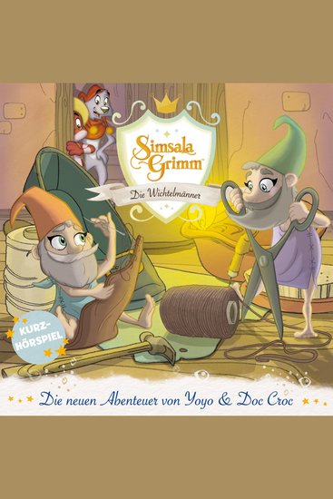 Die Wichtelmänner (Die neuen Abenteuer von Yoyo und Doc Croc) - cover