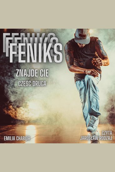 Feniks - Znajde cie Czesc druga - cover