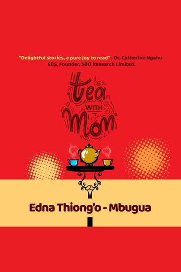 Tea With Mom - Stories of Mothers - cover