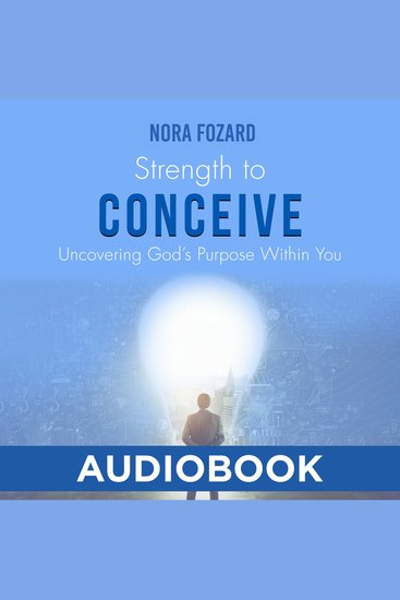 Strength To Conceive - Seeing God-Sized Vision for Your Family - cover