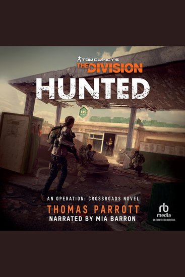 Tom Clancy's The Division: Hunted - cover