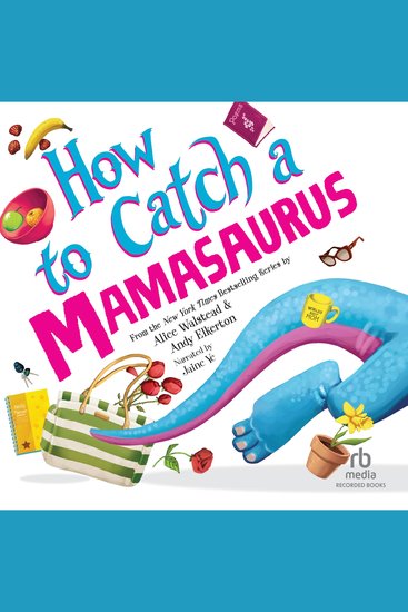 How to Catch a Mamasaurus - cover