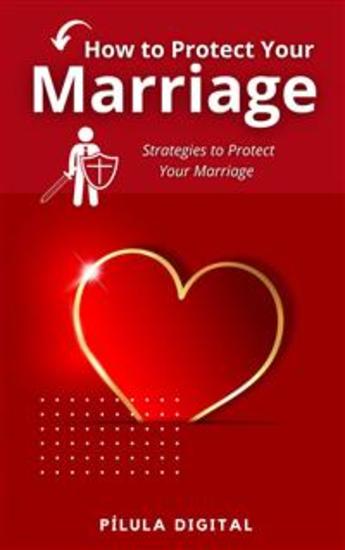 How To Protect Your Marriage - cover