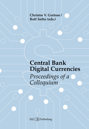 Central Bank Digital Currencies (CBDCs) - Proceedings of a Colloquium - cover