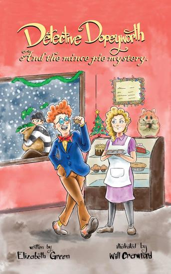 Detective Dopeyworth and the Mince Pie Mystery - cover