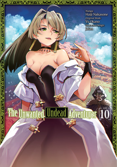 The Unwanted Undead Adventurer (Manga) Volume 10 - cover