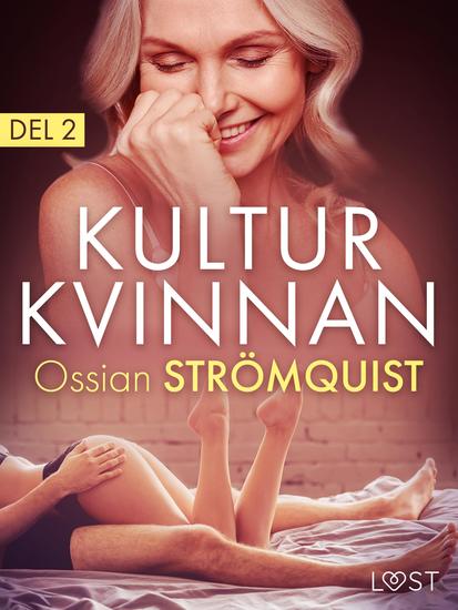 Kulturkvinnan 2 - erotisk novell - cover