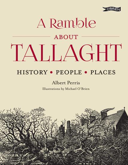 A Ramble About Tallaght - History People Places - cover