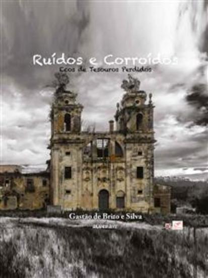 Ruídos e Corroídos - Ecos de Tesouros Perdidos - cover