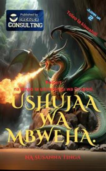 The Fox Knight 2 - Ushujaawa Mbweha - Robert na lango la ulimwengu wa Joka - cover