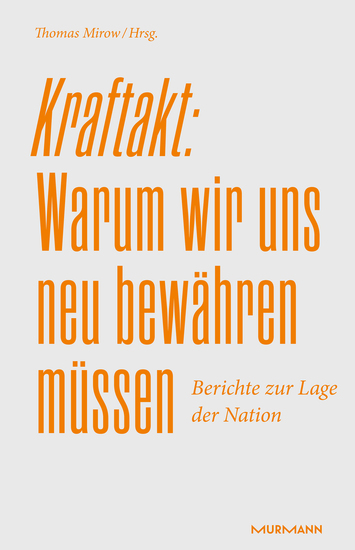 Kraftakt: Warum wir uns neu bewähren müssen - Berichte zur Lage der Nation 2023 - cover