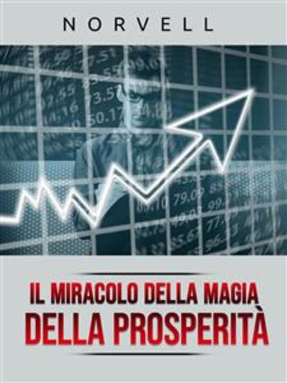 Il Miracolo della Magia della Prosperità (Tradotto) - cover