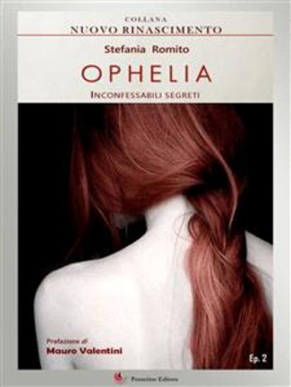 Ophelia - Inconfessabili segreti (Ep2) - cover