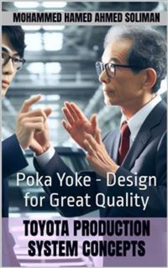 Toyota Production System Concepts - Poka Yoke - Design for Great Quality - cover