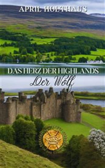 Das Herz Der Highlands - Der Wolf - cover