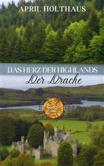 Das Herz Der Highlands - Der Drache - cover