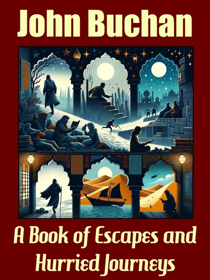 A Book of Escapes and Hurried Journeys - cover