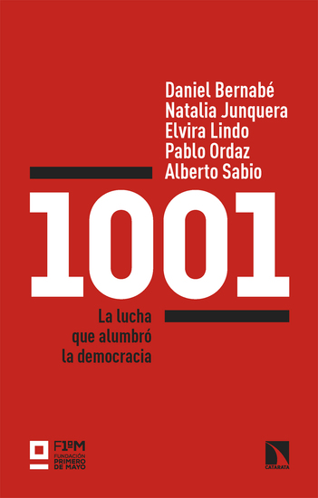 1001 - La lucha que alumbró la democracia - cover
