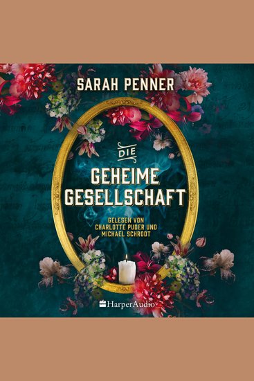 Die geheime Gesellschaft (ungekürzt) - Roman | Von der New York Times Bestsellerautorin von »Die versteckte Apotheke« | Für Fans von Emilia Hart »Die Unbändigen« | Hexen und Spiritualität im viktorianischen London - cover