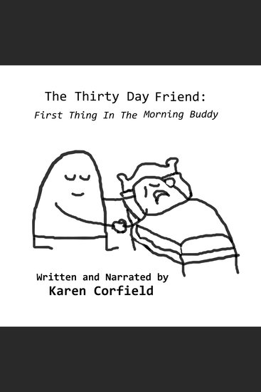 The Thirty Day Friend - First Thing In The Morning Buddy - cover
