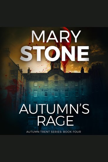 Autumn's Rage: Autumn Trent Series - cover