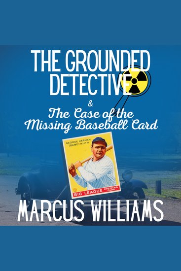 The Case of the Missing Baseball Card - an exciting detective story - cover