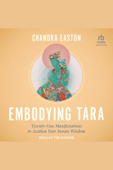 Embodying Tara - Twenty-One Manifestations to Awaken Your Innate Wisdom - cover