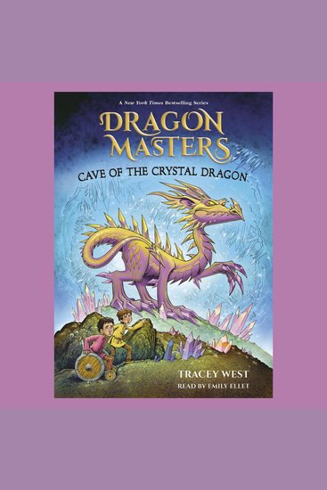 Cave of the Crystal Dragon: A Branches Book (Dragon Masters #26) - cover