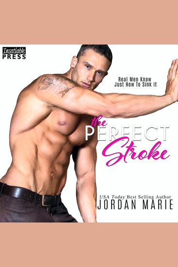 The Perfect Stroke - Lucas Brothers Book One - cover