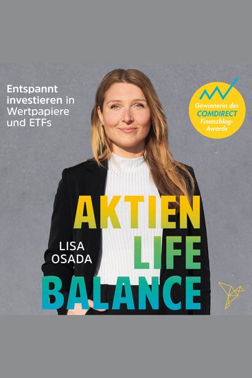 Aktien-Life-Balance - Entspannt investieren in Wertpapiere und ETFs (Ungekürzt) - cover