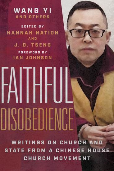 Faithful Disobedience - Writings on Church and State from a Chinese House Church Movement - cover