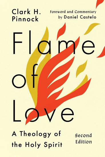 Flame of Love - A Theology of the Holy Spirit - cover
