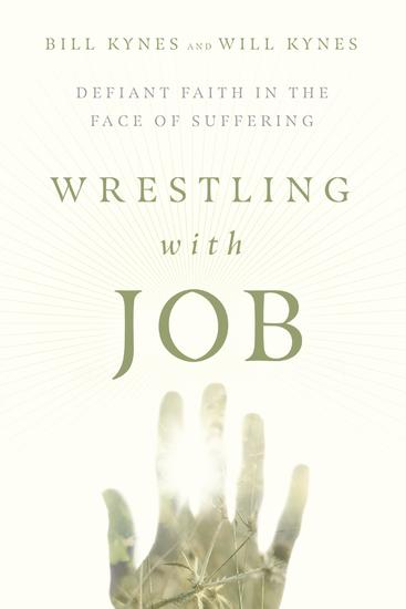 Wrestling with Job - Defiant Faith in the Face of Suffering - cover