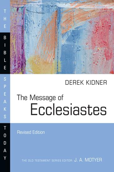 The Message of Ecclesiastes - cover