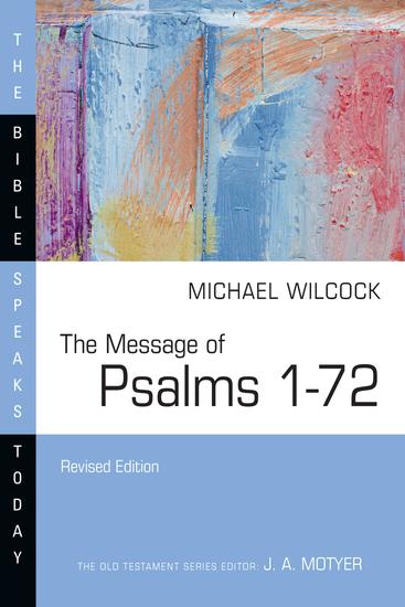 The Message of Psalms 1–72 - cover