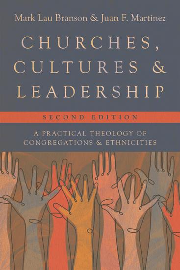 Churches Cultures and Leadership - A Practical Theology of Congregations and Ethnicities - cover