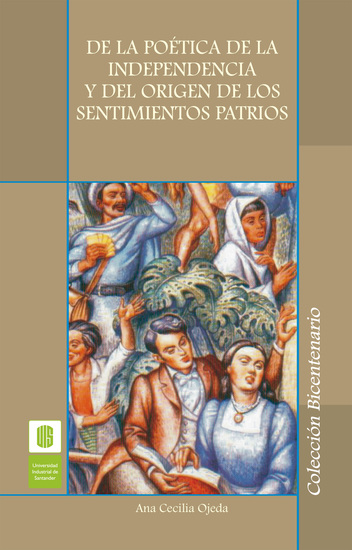 De la poética de la independencia y del origen de los sentimientos patrios - cover
