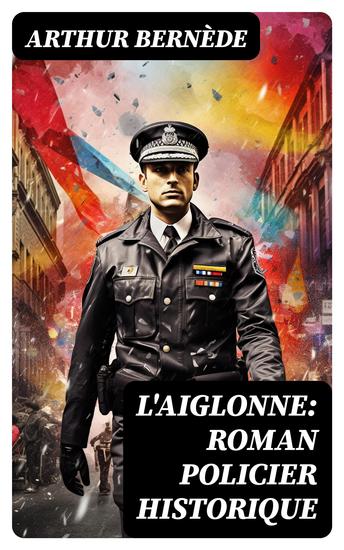 L'Aiglonne: Roman policier historique - cover