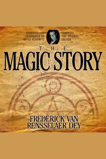 The Magic Story - Complete and Original Edition - cover