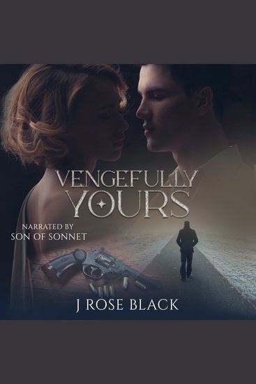 Vengefully Yours - From enemies to lovers to second chances a steamy collection of mystery-suspense dark romances - cover