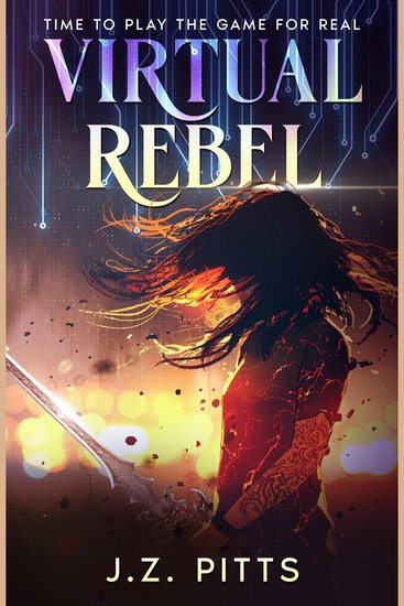 Virtual Rebel - Time To Play The Game For Real - cover