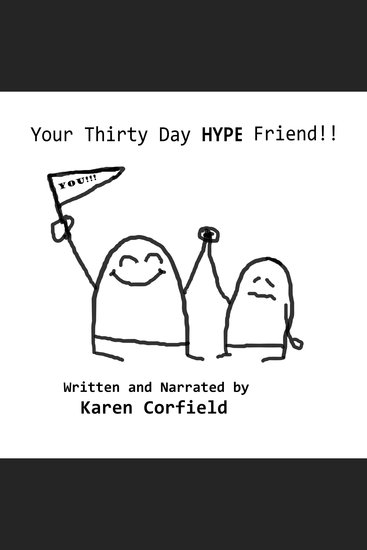 Your Thirty Day HYPE Friend - cover