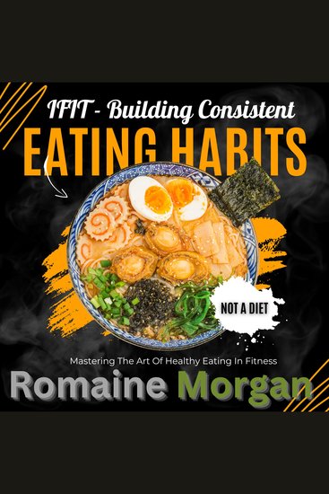 iFIT - Building Consistent Eating Habits - Mastering the art of healthy eating in fitness - cover